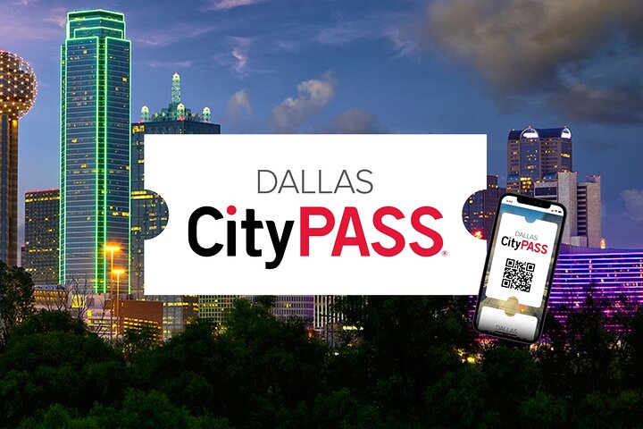 Dallas CityPASS