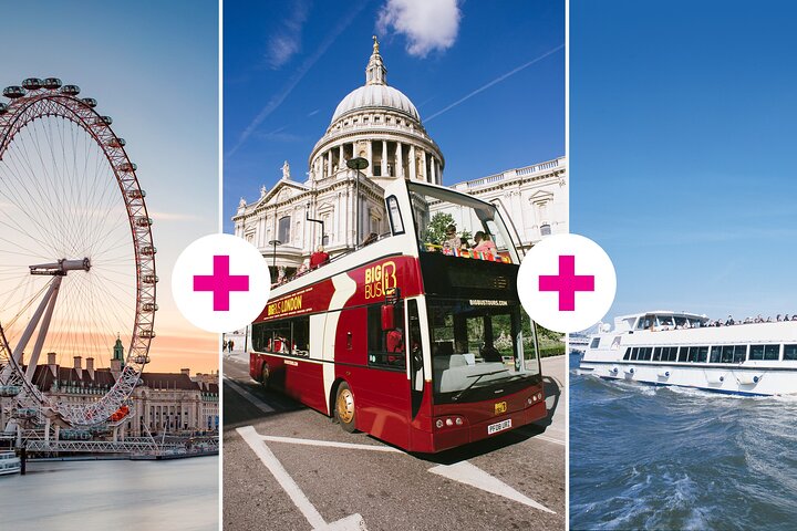London Eye Ticket, Big Bus Hop-on Hop-Off Tour & River Cruise